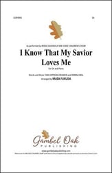 I Know That My Savior Loves Me SA choral sheet music cover